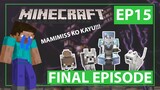 Minecraft: Episode 15 - HULING EPISODE || ENDER DRAGON || ELYTRA (Tagalog)