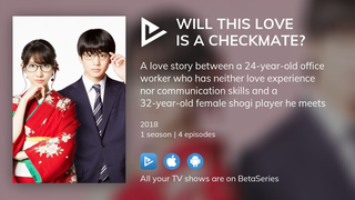 WILL THIS LOVE IS A CHECKMATE (KONO KOI WA TSUMI NA NO KA) 2018 episode 1