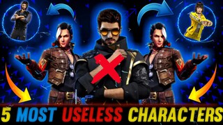 Top 5 Most Useless Characters In Free Fire | Worst Ability Characters In FreeFire