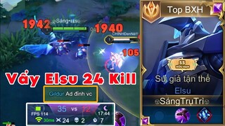 Vẩy Elsu Max Ping 24 Kill Mãn Nhãn Nhất Của Top Elsu Thì Sẽ NTN