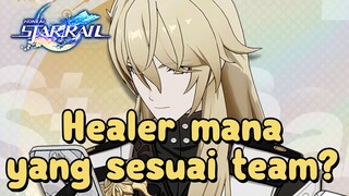 Healer Mana Yang Bagus? | Upcoming Honkai: Star Rail Tips