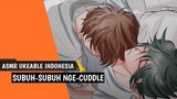 ASMR Uke Indonesia | Subuh-Subuh Nge-Cuddle | Roleplay Boyslove