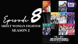 🇰🇷 KR SHOW | Street Woman Fighter Season 2 (2023) Episode 8 ENG SUB (720p)