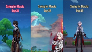 Saving for Murata Day 31- 33 | Genshin Impact