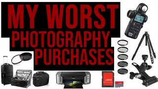 My Worst Photography Gear Purchases