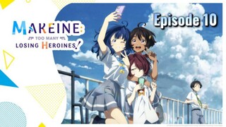 Makeine: Too Many Losing Heroines episode 10 in Hindi dub