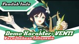 [Fandub Trailer] Demo karakter: Venti versi bahasa Indonesia (Dub by Ibnu fandubber)
