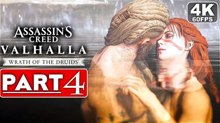 ASSASSIN'S CREED VALHALLA Wrath Of The Druids Gameplay Walkthrough Part 4 [4K 60FPS] No Commentary