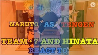 team and hinata react to {naruto} | as | {tengen uzui}