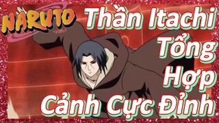 Thần Itachi Tổng Hợp Cảnh Cực Đỉnh