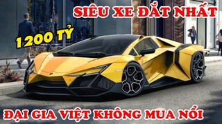 10 Siêu Xe Đắt Nhất Thế Giới 2021 Đại Gia Việt Chưa Mua Nổi