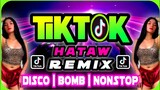 TIKTOK VIRAL Hataw Remix | DISCO BOMB NONSTOP REMIX