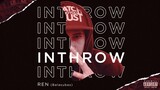 REN - INTHROW (Official Music Video)