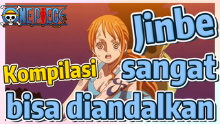 [One Piece] Kompilasi | Jinbe sangat bisa diandalkan