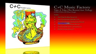 C+C Music Factory feat Trilogy (1994) Take A Toke (The Remix) [CD Maxi-Single]