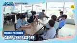 [INDO SUB] Camp ZEROBASEONE - Episode 2 Pre-Release