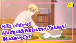 [Hữu nhân số/Madara&Natsume Takashi]Mùa 6 Tập 5 - Madara Cut_1