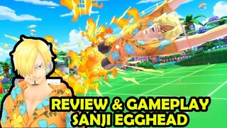 Review & Gameplay SANJI EGGHEAD - One Piece Bounty Rush