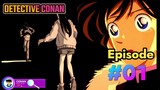 Detective Conan Episode 1| ANG DI INAASAHAN PANGYAYARE SA TANYAG NA DETECTIVE | Anime Tagalog Recap