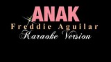 ANAK - Freddie Aguilar (KARAOKE VERSION)