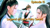 Legend of Lotus Fairy Sword Episode 15 Sub Indonesia