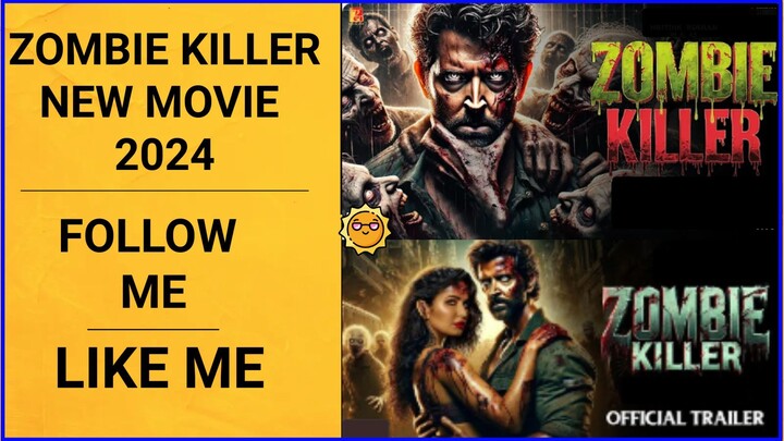 ZOMBIE KILLER :Hindi Trailer Hrithik Roshan Katrina Kaif New Movies 2024