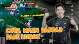 MAIN LUNOX SEBELUM DI REVAMP!!! - Mobile Legends