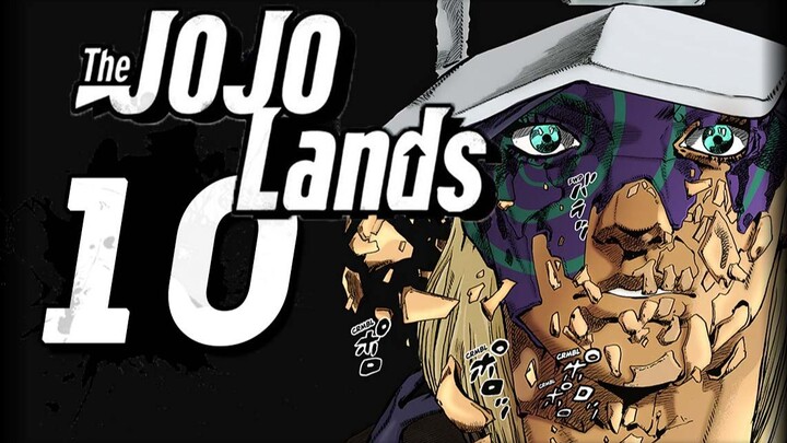 【JOJO9 |. jojolands】ตอนที่ 10 ร็อคแมนมาอีกแล้วเหรอ? - -