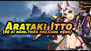 [LEAK] ARATAKI ITTO - Chi tiết bộ kĩ năng, thiên phú, cung mệnh - GENSHIN IMPACT