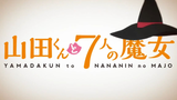 Yamada-kun and the Seven Witches Ep 1