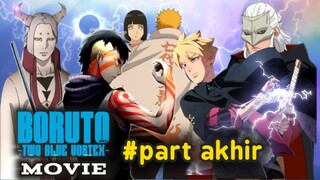 BORUTO MOVIE-TAKDIR SEORANG UZUMAKI-FANFIC PART AKHIR