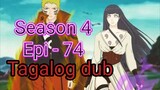 Episode 74 / Season 4 @ Naruto shippuden @ Tagalog dub