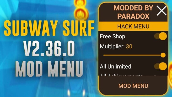 SUBWAY SURF V2.36.0 MOD MENU