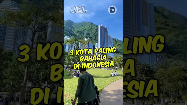 3 Kota paling bahagia di Indonesia, yang pertama jangan jangan kota kalian!!