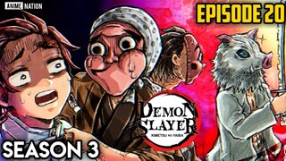 DEMON SLAYER SEASON 3 EPISODE 20 IN HINDI | MANGA  Chapter 117 | by ANIME NATION