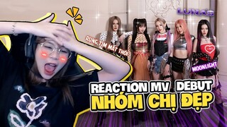 Reaction MV 'Moonlight' của năm chị đẹp. MisThy "xỉu ngang" vì tạo hình của chị ruột Lan Ngọc!?