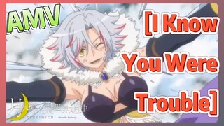 [I Know You Were Trouble] AMV