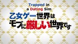 Trapped in a Dating Sim: The World of Otome Games Is Tough for Mobs Episode 10