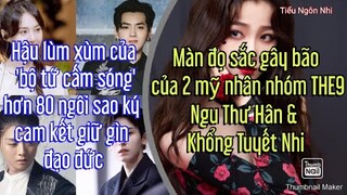 Màn đọ nhan sắc gây bão của Ngu Thư Hân & Khổng Tuyết Nhi, Hậu lùm xùm, Hơn 80 ngôi sao ký cam kết..