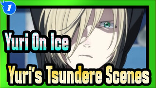 [Yuri!!! On Ice] Yuri's Tsundere Scenes_1