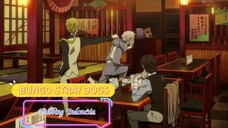 (Dubb ID) Di Usir dari panti_Bunggo Stray Dogs EPS 1 Part #4