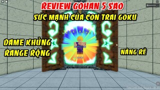 Review Gohan 5 Star Sức Mạnh Của Con Trai Goku Thật Kinh Khủng | ALL STAR TOWER DEFENSE