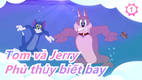 [Tom và Jerry] Xem Tom và Jerry bằng cách khác có lẽ là hưởng thụ - Phù thủy biết bay_B1