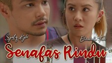 Senafas Rindu ~Ep11~