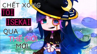 Phim:CHẾT XONG TÔI ISEKAI QUA THẾ GIỚI MỚI (ISEKAI) //Ep.1//Gacha club Vietnam