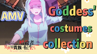 AMV | Goddess' costumes collection