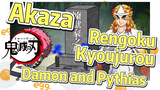 Akaza Rengoku Kyoujurou Damon and Pythias
