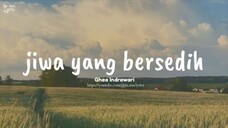 Jiwa yang Bersedih - Ghea Indrawari