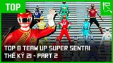 SUPER SENTAI - TOP 8 Team Up HAY NHẤT (Phần 2)