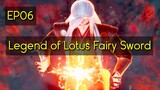 Legend of Lotus Fairy Sword Episode  6 Sub Indo